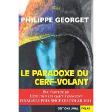 Le paradoxe du cerf volant - Philippe Georget