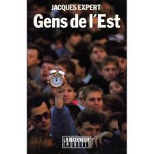 Gens de l'est - Jacques Expert 