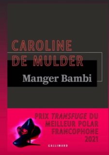 Caroline de Mulder lauréate du prix Transfuge du meilleur polar francophone 2021