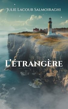 L'Étrangère - Julie Lacour Salmoiraghi