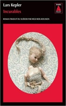 Incurables - Lars Kepler