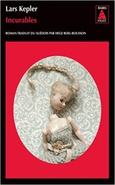 Incurables - Lars Kepler