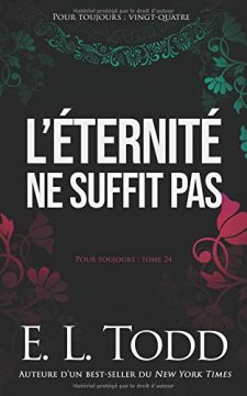 L'éternité ne suffit pas