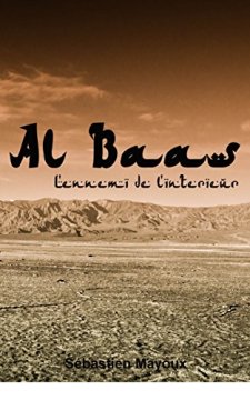 Al baas - L'ennemi de l'intérieur - Sébastien Mayoux