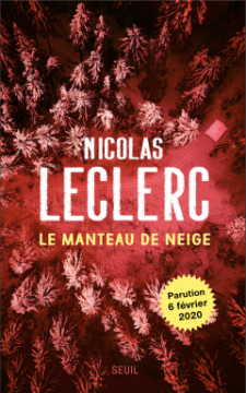 Le manteau de neige - Nicolas Leclerc 