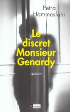 Le Discret Monsieur Genardy - Petra Hammesfahr