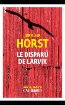 Le Disparu de Larvik - Jørn Lier Horst 