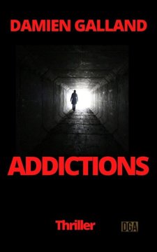 Addictions - Damien Galland