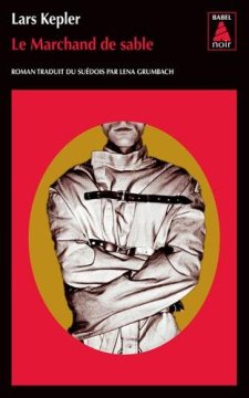 Le marchand de sable - Lars Kepler