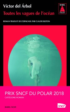Toutes les vagues de l'océan - Victor Del Arbol