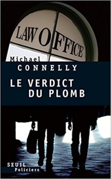 Le Verdict du plomb - Michael Connelly