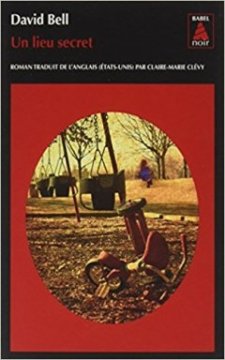 Un lieu secret - David Bell