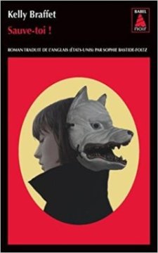 Sauve-toi - Kelly Braffet