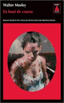 En bout de course - Walter Mosley