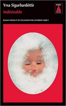 Indésirable - Yrsa Sigurdardóttir