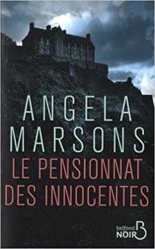 Le Pensionnat des innocentes - Angela Marsons