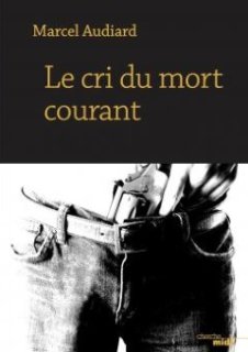 Un extrait de Le cri du mort courant