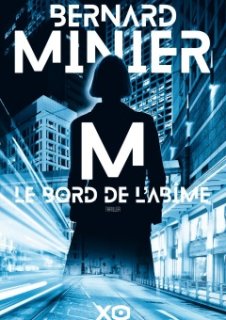 M, Le Bord de l'abîme, le nouveau Bernard Minier