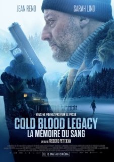 Cold Blood Legacy - Une bande-annonce glaçante avec Jean Reno