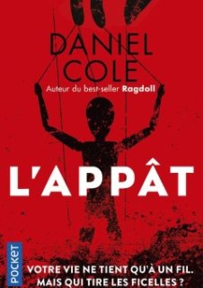 L'Appât de retour en poche !