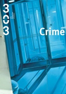 Les éditions 303 vous présentent Crime