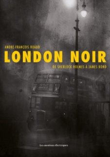 London Noir - Participez à la souscription !