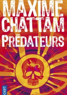 Prédateurs - Le roman de Maxime Chattam bientôt en série