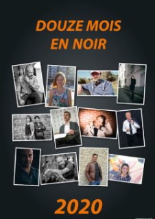 Quand vos auteurs s'engagent : Douze mois en noir 2020 - Le calendrier spécial polar !
