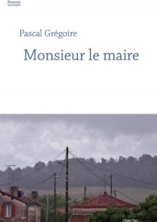 Un booktrailer pour Monsieur le Maire