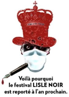 Le Festival Lisle Noir reporté en 2021