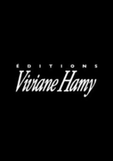 Les éditions Viviane Hamy rachetées par Flammarion