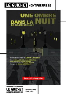 Une ombre dans la nuit - Prolongations de septembre à décembre 2020