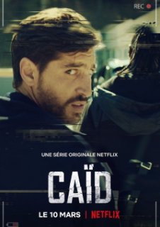 Caïd - La nouvelle série française de Netflix se dévoile
