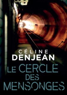 Le Cercle des mensonges - L'interrogatoire de Céline Denjean