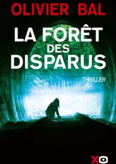 La Forêt des disparus - L'interrogatoire d'Olivier Bal