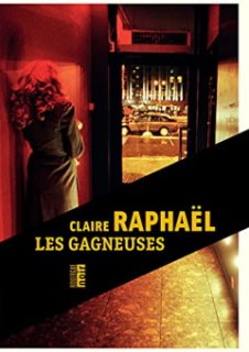 Les Gagneuses - L'interrogatoire de Claire Raphaël