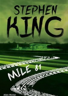 Mile 81 de Stephen King prochainement réédité