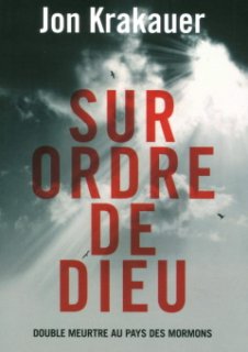 Sur ordre de Dieu - Le roman de Jon Krakauer bientôt adapté
