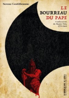 Le Bourreau du pape - L'interrogatoire de Serena Gentilhomme