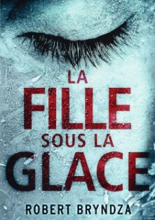 Frissonnez avec La Fille sous la glace