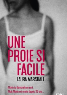Une proie si facile, le thriller de Laura Marshall