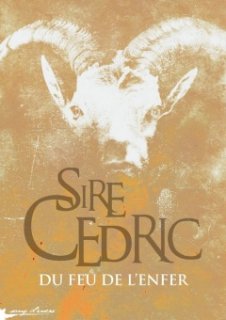 Sire Cédric en Belgique !