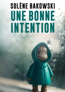 Le booktrailer d'Une bonne intention
