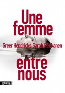 Découvrez le trailer d'Une femme entre nous