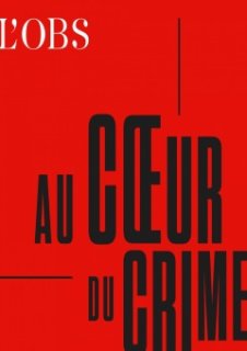 Revivez les grandes affaires judiciaires !