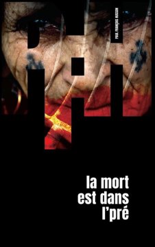  La mort est dans l'pré - Paul-François Husson