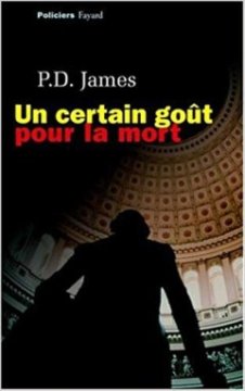 Un certain goût pour la mort - P.D James
