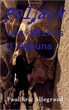 Poljack Les sbire d'Agouna Paul - Eric Allegraud