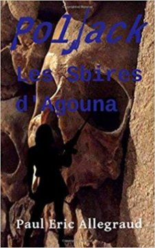 Poljack Les sbire d'Agouna Paul - Eric Allegraud 