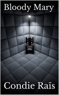 Bloody Mary - Condie Raïs